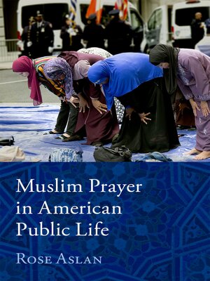 cover image of Muslim Prayer in American Public Life